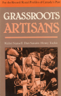 Grassroots Artisans: Walter Stansell, Dan Sarazin, Henry Taylor (For the Record) By Barry Lloyd Penhale (Editor) Cover Image