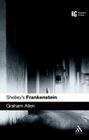 Shelley's Frankenstein (Reader's Guides) By Graham Allen Cover Image