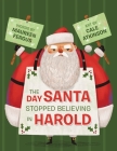 The Day Santa Stopped Believing in Harold Cover Image