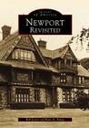 Newport Revisited (Images of America) By Rob Lewis, Ryan A. Young Cover Image