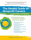 The Idealist Guide to Nonprofit Careers for First-Time Job Seekers (Idealist Guide to Nonprofit Careers For...) Cover Image
