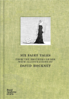 David Hockney: Six Fairy Tales from the Brothers Grimm By David Hockney (Artist) Cover Image