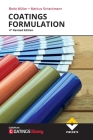 Coatings Formulation: 4th Revised Edition By Bodo Müller, Markus Schackmann Cover Image