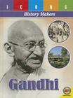 Gandhi (Icons: History Makers) By Lauren Diemer Cover Image