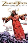 Zombie Jesus Vampire Hunter: The Codices vol. 1 Cover Image