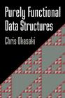 Purely Functional Data Structures By Chris Okasaki Cover Image