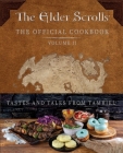 The Elder Scrolls: The Official Cookbook Vol. 2 By Victoria Rosenthal, Erin Kwong Cover Image