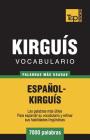 Vocabulario Español-Kirguís - 7000 palabras más usadas Cover Image
