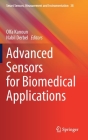 Advanced Sensors for Biomedical Applications (Smart Sensors #38) By Olfa Kanoun (Editor), Nabil Derbel (Editor) Cover Image