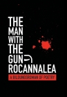 The Man with the Gun: A Bildungsroman of Poetry Cover Image