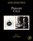 Primary Cilia: Volume 94 (Methods in Cell Biology #94) Cover Image