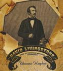 David Livingstone By Thomas Hughes, Frederick Davidson (Read by) Cover Image
