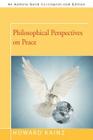 Philosophical Perspectives on Peace By Howard P. Kainz Cover Image