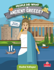 People Did What in Ancient Greece? By Shalini Vallepur Cover Image