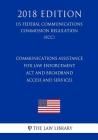 Communications Assistance for Law Enforcement Act and Broadband Access and Services (US Federal Communications Commission Regulation) (FCC) (2018 Edit By The Law Library Cover Image