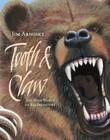 Tooth & Claw: The Wild World of Big Predators Cover Image