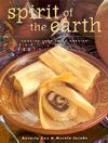 Spirit of the Earth: Native Cooking from Latin America Cover Image