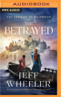 The Betrayed By Jeff Wheeler, Kate Rudd (Read by) Cover Image