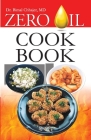Zero Oil Cook Book By Bimal Chhajer Cover Image