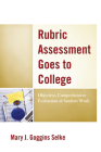 Rubric Assessment Goes to College: Objective, Comprehensive Evaluation of Student Work Cover Image