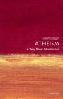 Atheism: A Very Short Introduction (Very Short Introductions #99) By Julian Baggini Cover Image