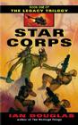 Star Corps: Book One of The Legacy Trilogy Cover Image