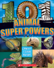 101 Animal Superpowers By Melvin Berger, Gilda Berger Cover Image