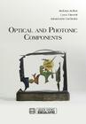 Optical and Photonic Components By Stefano Selleri, Luca Vincetti, Annamaria Cucinotta Cover Image
