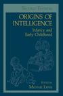 Origins of Intelligence: Infancy and Early Childhood By Michael Lewis Cover Image