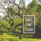 God's Own Design - Photographic Journey Through Nature By Bhavesh Shukla Cover Image