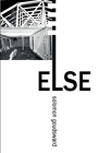 Else By Solomon Goudsward Cover Image