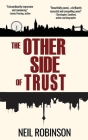 The Other Side of Trust By Neil Robinson Cover Image