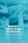 Humanistic Pedagogy Across the Disciplines: Approaches to Mass Atrocity Education in the Community College Context Cover Image