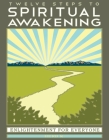 Twelve Steps to Spiritual Awakening: Enlightenment for Everyone By Herb K Cover Image