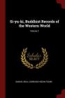 Si-Yu-Ki, Buddhist Records of the Western World; Volume 2 Cover Image