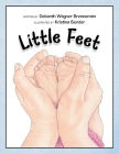 Little Feet By Deborah Wagner Brenneman, Kristina Bender (Illustrator) Cover Image