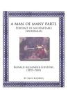 A Man of Many parts: Portrait of an Inimitable Swordsman - Ronald Alexander Lidstone Cover Image