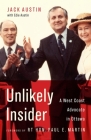 Unlikely Insider: A West Coast Advocate in Ottawa By Jack Austin, Edie Austin, Paul E. Martin (Foreword by) Cover Image