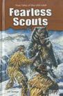 Fearless Scouts (True Tales of the Wild West) By Jeff Savage Cover Image