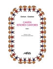 Canten Señores Cantores: 150 melodías del cancionero tradicional - tomo I: infantes y niños By Guillermo Graetzer, Violeta H. Gainza Cover Image