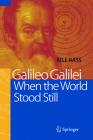 Galileo Galilei - When the World Stood Still Cover Image