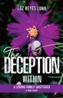The Deception Within By Luz Reyes Luna Cover Image