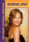 Jennifer Lopez (Great Hispanic Heritage) Cover Image