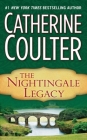 The Nightingale Legacy (Legacy Series #2) By Catherine Coulter Cover Image