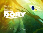 The Art of Finding Dory By John Lasseter (Preface by), Andrew Stanton (Foreword by), Steve Pilcher (Introduction by) Cover Image