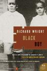 Black Boy By Richard Wright, John Edgar Wideman (Foreword by), Malcolm Wright (Afterword by) Cover Image