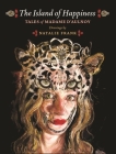 The Island of Happiness: Tales of Madame d'Aulnoy Cover Image