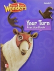 Reading Wonders, Grade 5, Your Turn Practice Book (Elementary Core Reading) By McGraw Hill Cover Image
