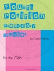 Fifth Position Preparatory Studies for the Cello By Cassia Harvey Cover Image