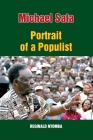 Michael Sata: Portrait of a Populist By Reginald Ntomba Cover Image